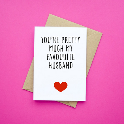 You're Pretty Much my Favourite