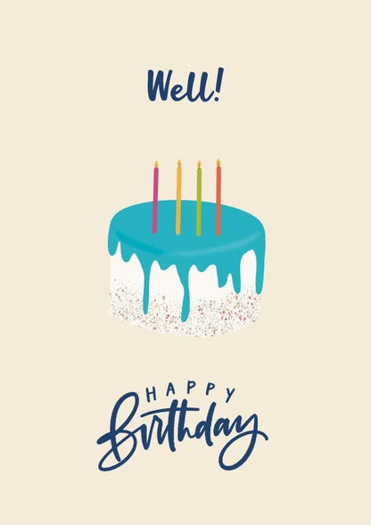 Well! Happy Birthday